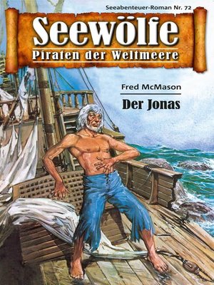 cover image of Seewölfe--Piraten der Weltmeere 72